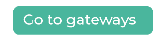 Button Setup Gateway