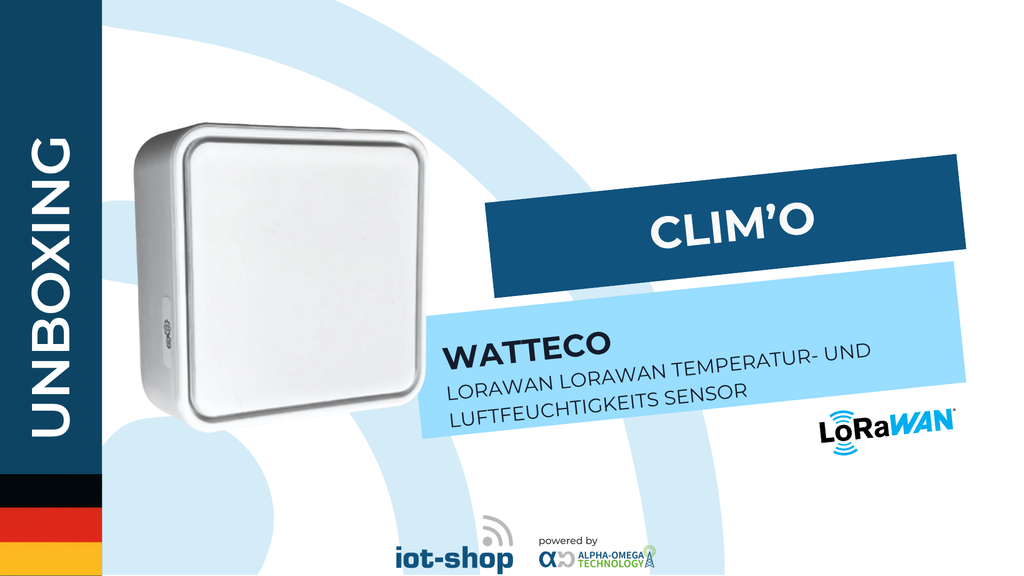 Unboxing WATTECO CLIM'O LoRaWAN Temperatursensor (Feuchtigkeit)